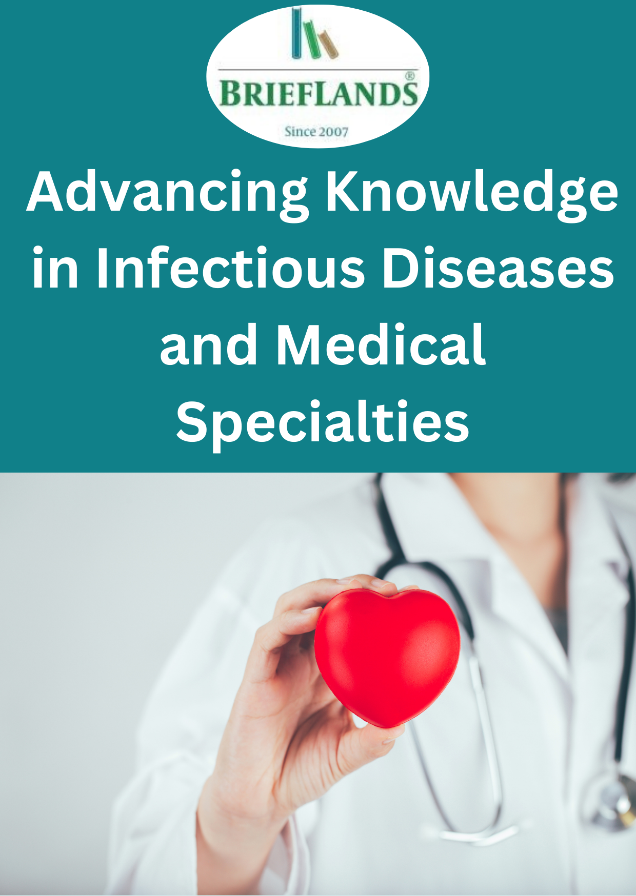 Exploring Brieflands' Journals: Advancing Knowledge in Infectious Diseases and Medical Specialties