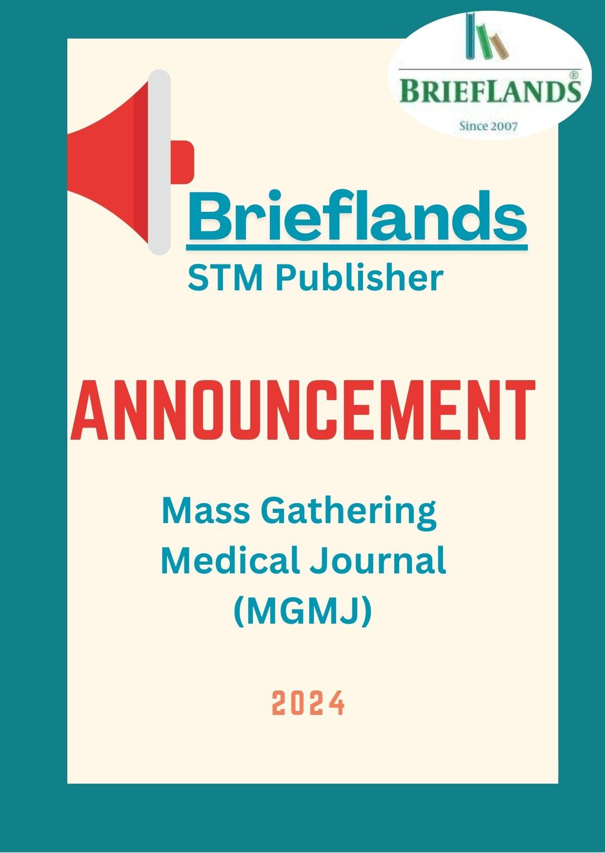 Announcement: Brieflands is the new publisher of Mass Gathering Medical Journal